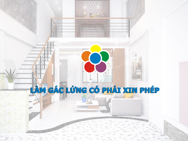 Sửa chữa nhà thêm gác đúc giả có phải xin phép xây dựng làm gác lửng có phải xin phép