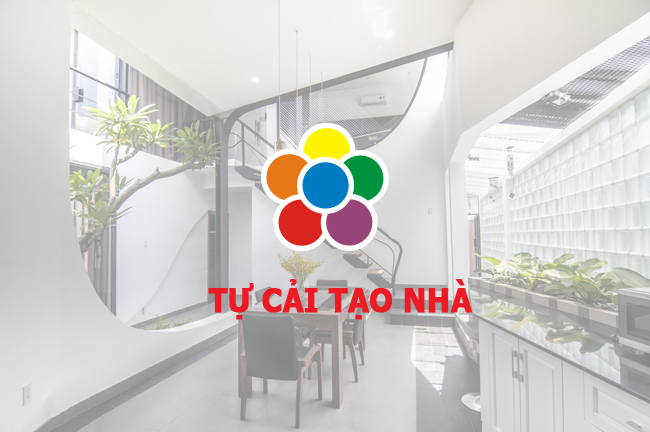 Tự sửa nhà cải tạo nhà