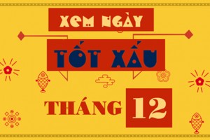 Xem ngày tốt sửa nhà làm nhà tháng 12 năm 2022